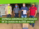 Empresa Agropaulo faz doação de 25 caixas de álcool em gel