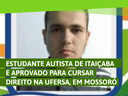 Estudante autista de Itaiçaba é aprovado para cursar Direito na Ufersa